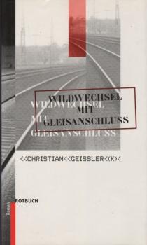 Wildwechsel mit Gleisanschluss : Kinderlied.