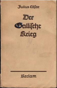 Der Gallische Krieg.