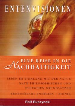 Entenvisionen : eine Reise in die Nachhaltigkeit.