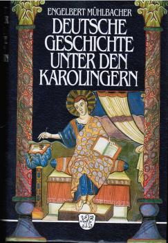 Deutsche Geschichte unter den Karolingern : in 2 Bänden.