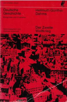 Deutsche Geschichte; Teil: 8., Der Zweite Weltkrieg.