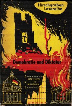 Demokratie und Diktatur : 1919 - 1945.