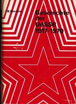 Geschichte der UdSSR : 1917 - 1970.