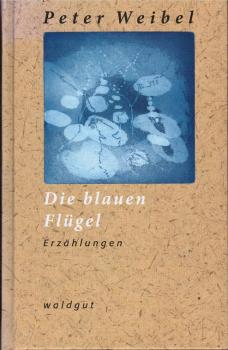 Die blauen Flügel : Erzählungen.