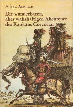 Die wunderbaren, aber wahrhaftigen Abenteuer des Kapitäns Corcoran.