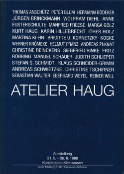 Kunststation Kleinsassen. Ausstellung 21.5. - 26.6.1988.  Atelier Haug.