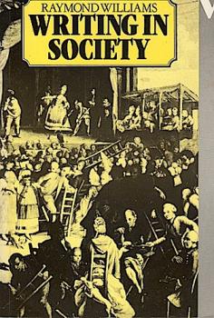 Writing in Society (Verso Modern Classics)