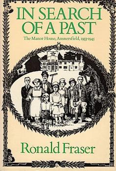 In Search of a Past: The Manor House, Amnersfield, 1933-1945.