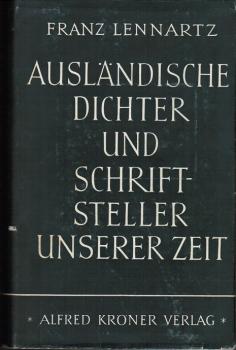 Ausländische Dichter und Schriftsteller unserer Zeit : Einzeldarst. z. schönen Literatur in fremden Sprachen.
