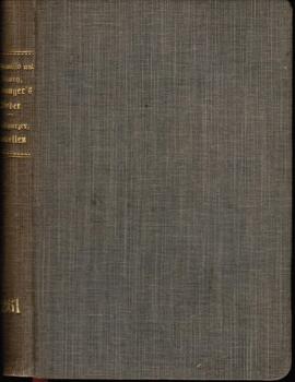 Zwei Bücher in einem Band: Adalbert v. Chamisso; Franz v. Gaudy: Béranger's Lieder. Auswahl in freier Verarbeitung; Franz Grillparzer: 'Der arme Spielmann' / 'Das Kloster bei Sendomir'. Zwei Novellen.