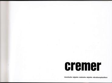 cremer - kinetische objekte statische objekte vibrationsplastiken.