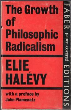 The Growth of Philosophic Radicalism.