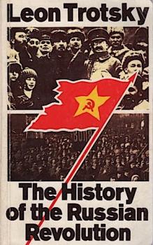 The History of the Russian Revolution.