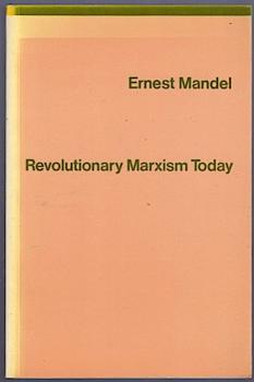 Revolutionary Marxism Today.