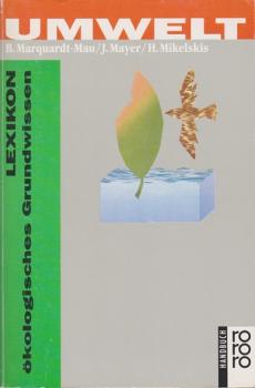 Umwelt : Lexikon ökologisches Grundwissen.