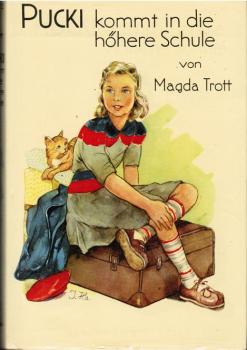 Pucki kommt in die höhere Schule. Eine Erzählung für Kinder.