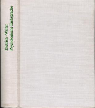 Grundbegriffe der psychologischen Fachsprache : Begriffe zweisprachig dt.-engl.