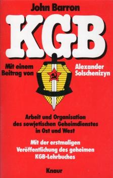 KGB heute : Moskaus Spionageorganisation von innen.
