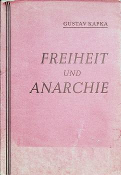 Freiheit und Anarchie.