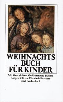 Das Weihnachtsbuch für Kinder : mit Geschichten, Gedichten u. Bildern.