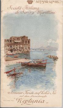 Mittelmeerrundfahrten mit Doppelschrauber-Luxusdampfer "Neptunia" 15.000 Tonnen. Sommer-Herbst 1927.