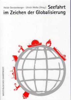 Seefahrt im Zeichen der Globalisierung.