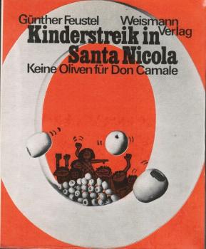 Kinderstreik in Santa Nicola : keine Oliven f. Don Camale.
