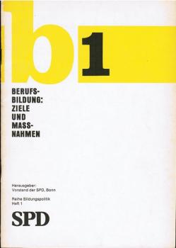 Berufsbildung : Ziele u. Massnahmen.