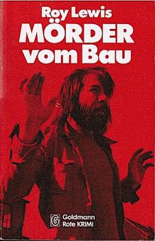 Mörder vom Bau : Kriminalroman = A distant banner.