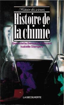 Histoire de la chimie (= Histoire des Science)