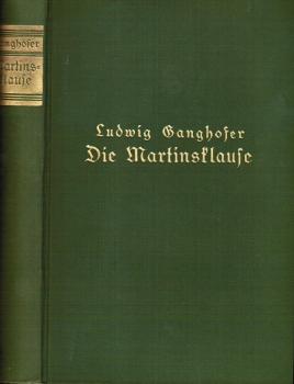 Die Martinsklause. Roman aus dem Anfang des 12. Jahrhunderts. Die zwei Bände in einem Bande.