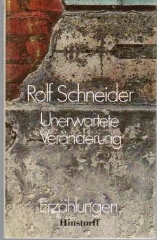 Unerwartete Veränderung. Erzählungen.