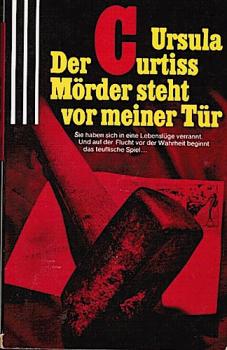 Der Mörder steht vor meiner Tür.