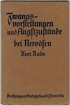 Zwangsvorstellungen und Angstzustände bei Nervösen