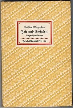 Zeit und Ewigkeit. Ausgewählte Gedichte (= Insel-Bücherei, Nr. 112)