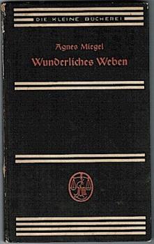 Wunderliches Weben (= Die kleine Bücherei; 118)