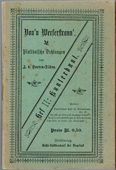 Von'n Werserstann'. Plattdütsche Dichtungen. Hef II: Kunterbunt