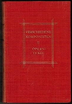 Verschiedene Komponisten II - Adam: Postillon von Lonjumeau; Cornelius: Barbier von Bagdad; Suppé: Die schöne Galathee und Dichter und Bauer; Offenbach: Orpheus in der Unterwelt (= Reclams Rundfunk-Bibliothek, 10. Bändchen)