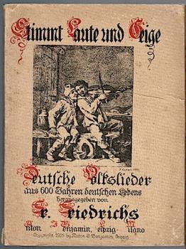Stimmt Laute und Geige. Deutsche Volkslieder aus 600 Jahren deutschen Lebens