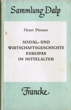 Sozial- und Wirtschaftsgeschichte Europas im Mittelalter.