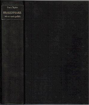 Shakespeare - Wie er euch gefällt. Die Geschichte einer Plünderung durch vier Jahrhunderte