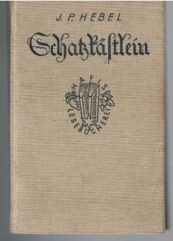 Schtzkästlein des Rheinischen Hausfreundes (= Hafis-Lesebücherei)