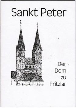 Sankt Peter. Der Dom zu Fritzlar