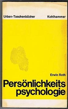 Persönlichkeitspsychologie . Eine Einführugn