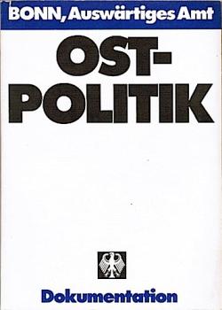 Ostpolitik. Dokumentation