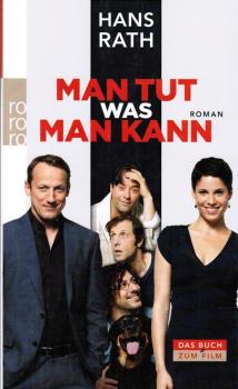 Man tut, was man kann