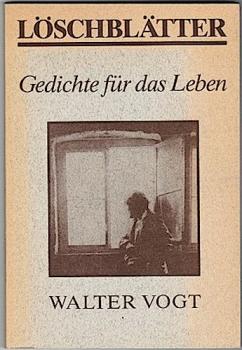 Löschblätter. Gedichte für das Leben