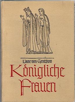 Königliche Frauen der Wanderungszeit und des frühen Mittelaltes
