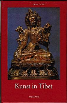 Kunst in Tibet (= Orbis Pictus)