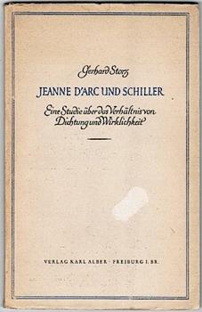 Jeanne d'Arc und Schiller. Eine Studie über das Verhältnis von Dichtung und Wirklichkeit